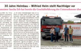 30 Jahre Helmbau - Wilfried Helm stellt Nachfolger vor